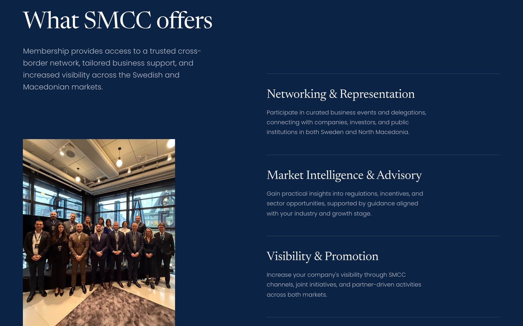 What SMCC offers: networking and representation, market intelligence, visibility.